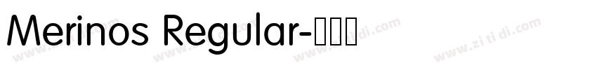 Merinos Regular字体转换 Merinos Regular字体转换